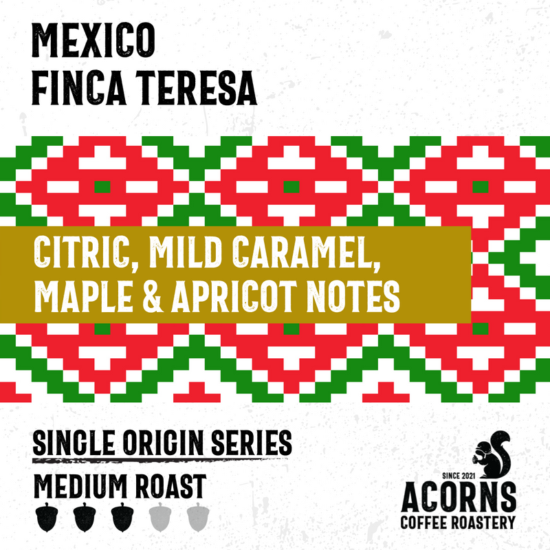 Mexico Finca Teresa Medium Roast