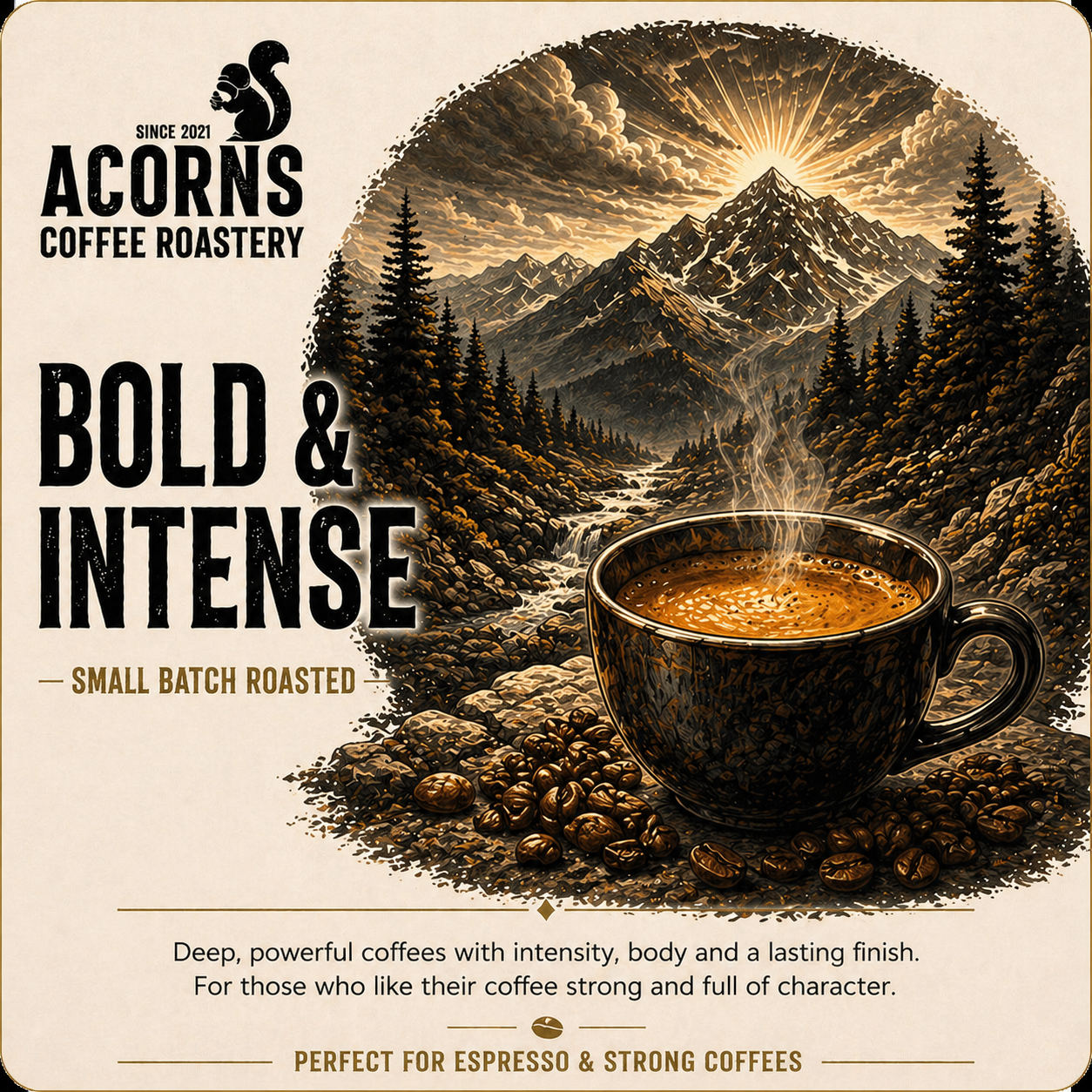 Bold & Intense Coffee Beans | Strong, Rich & Full of Flavour | Acorns ...