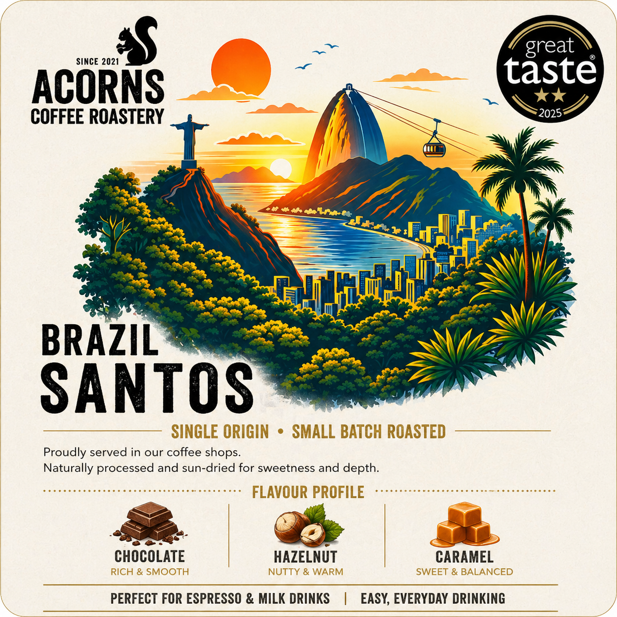 Acorns Coffee Beans | Award winning Brazil Santos coffee beans with choolate hazelnut and caramel