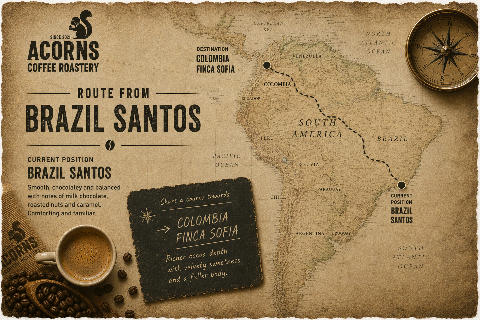 Map of South America with Acorns Coffee Roastery branding and coffee cup.
