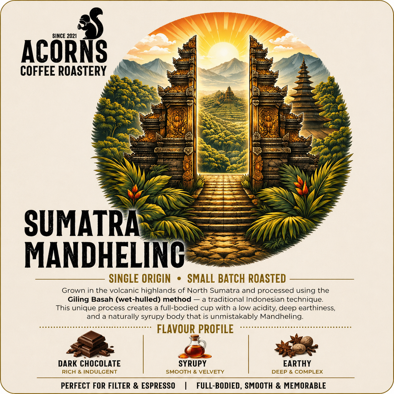 acorns coffee beans near you Sumatra mandheling chocolate syrup earthy giling basah method roasted in Bordon uk