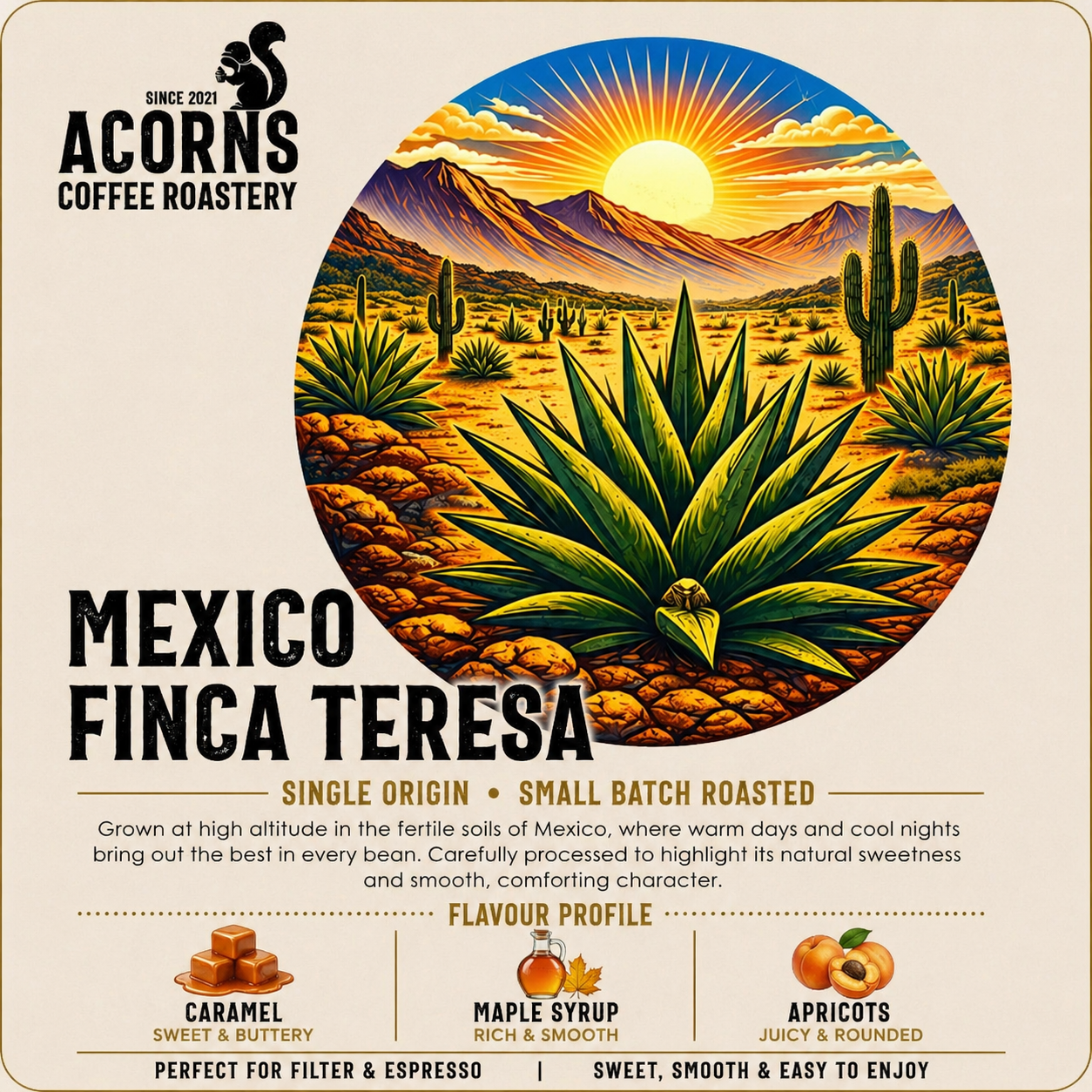 Roasted by acorns coffee in Bordon UK Mexico finca Teresa coffee beans maple syrup caramel apricots